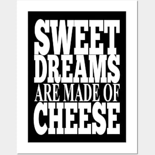 Misheard Lyrics - Dream of Cheese Posters and Art